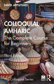 Colloquial Amharic
The Complete Course for Beginners